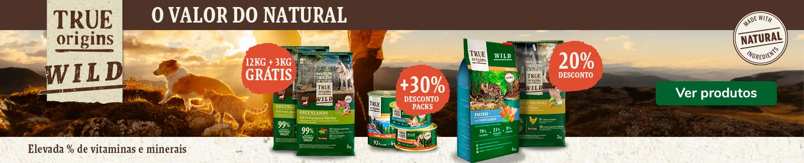 True Origins Wild: Ra&ccedil;&atilde;o para c&atilde;es com 3 kg gr&aacute;tis, at&eacute; 25% de desconto em packs de comida h&uacute;mida para c&atilde;es, 20% de desconto em ra&ccedil;&atilde;o para gatos e at&eacute; 33% de desconto em packs de comida h&uacute;mida para gatos.