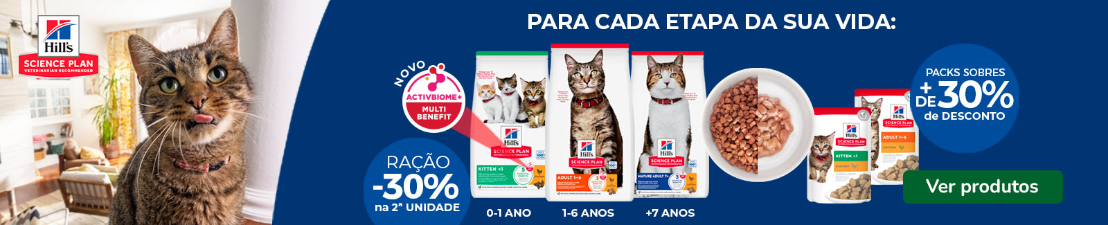 Hill's Science Plan: 30% de desconto na 2&ordf; unidade de ra&ccedil;&atilde;o e +30% de desconto em packs de h&uacute;midos para gato.