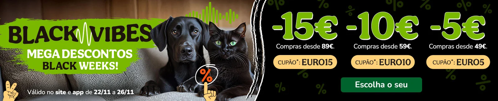15€ de desconto em compras desde 89€ com o cupão: EURO15 ou 10€ de desconto em compras desde 59€ com o cupão: EURO10 ou 5€ de desconto em compras desde 49€ com o cupão: EURO5