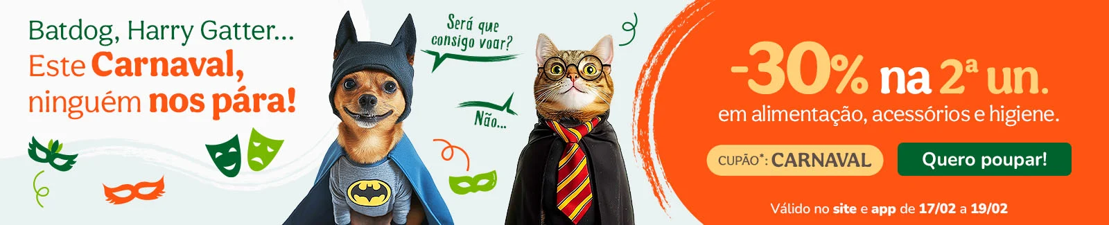 30% de desconto na 2&ordf; unidade com o cup&atilde;o CARNAVAL. Pode combinar com diferentes produtos.