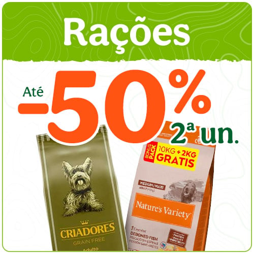 Até 50% de desconto na 2.ª unidade de ração para cães.