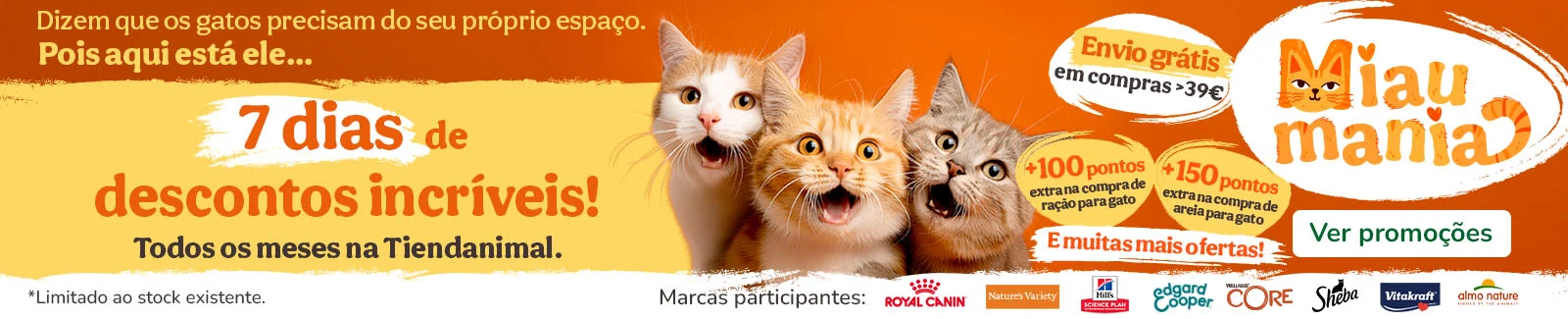 Entrega gr&aacute;tis em compras desde 39&euro; numa sele&ccedil;&atilde;o de produtos para gato e +100 pontos extra na compra de ra&ccedil;&atilde;o para gato e +150 pontos extra na compra de areia para gato... e muitas mais ofertas!