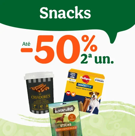 50% de desconto na 2ª unidade de snacks para cão e gato.