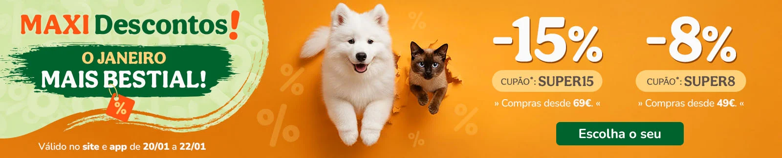 15% de desconto na sua compra desde 69&euro; ou 8% de desconto na sua compra desde 49&euro;