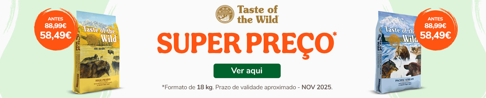 Taste of the wild: Ração para cão formato 18 kg com super preço. Aproximação fim do prazo de validade.