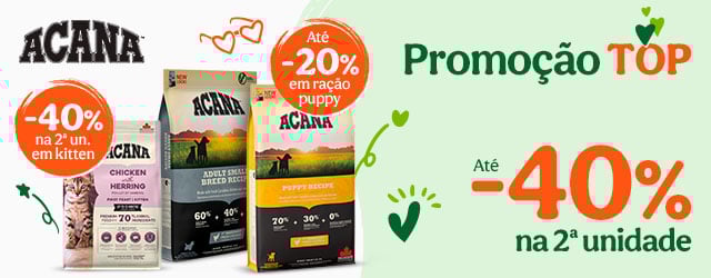 Acana: 40% de desconto na 2ª unidade em ração para gatinhos.