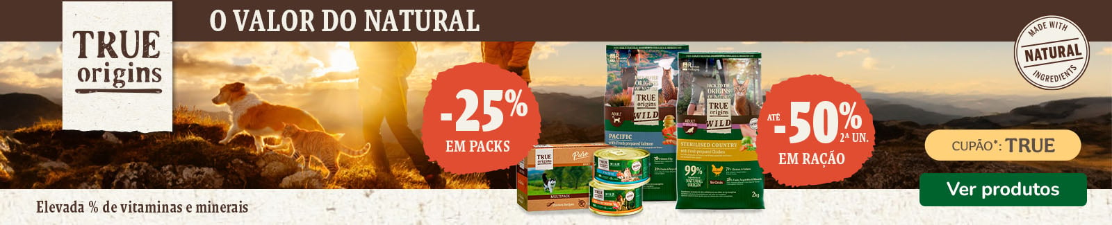 True Origins: At&eacute; 50% de desconto na 2.&ordf; unidade de ra&ccedil;&atilde;o e 25% de desconto em packs de alimento h&uacute;mido para gatos.