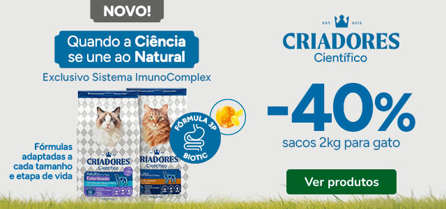 Novidade! Criadores Científico: 40% de desconto em ração para gato.