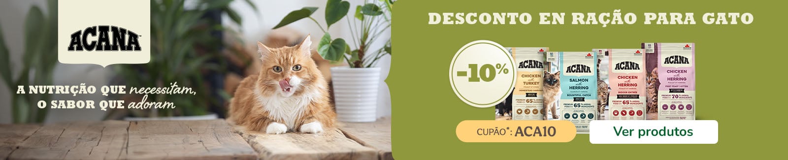 Acana: 10% de desconto em ra&ccedil;&atilde;o para gato.