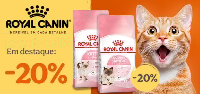 Royal Canin: Até 20% de desconto em ração para gato.