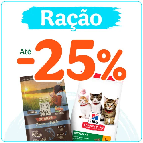 Até 25% de desconto na ração para o seu gato.
