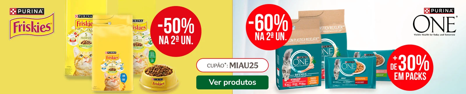 60% de desconto na 2ª unidade de ração para gato + 30% em packs de húmidos da Purina One e 50% na 2ª unidade de ração para gato da marca Friskies.