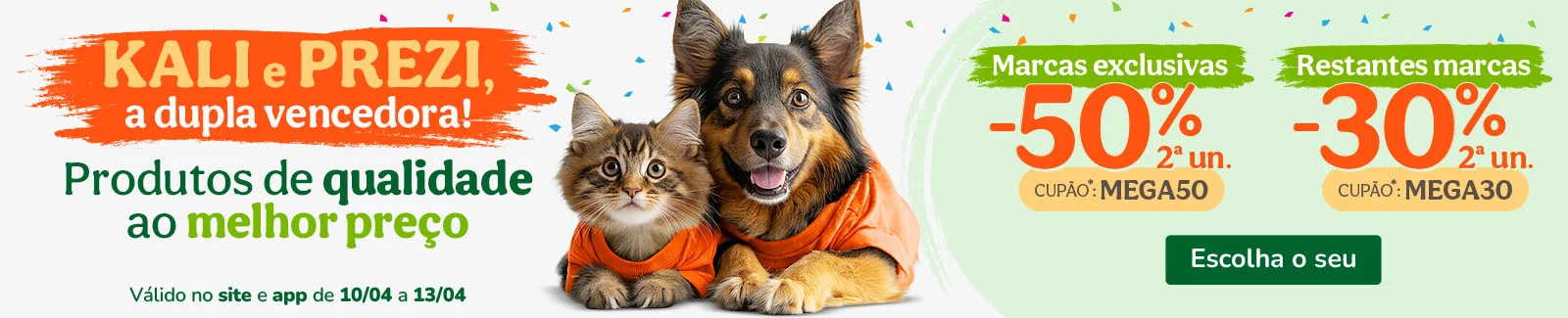 M&Aacute;XIMA POUPAN&Ccedil;A: 50% de desconto na 2&ordf; unidade nas marcas exclusivas com o cup&atilde;o: MEGA50 ou 30% de desconto na 2&ordf; unidade nas restantes marcas com o cup&atilde;o: MEGA30.