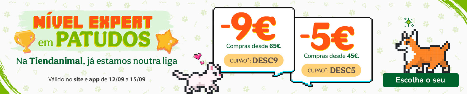 5€ de desconto na sua compra desde 45€ com o cupão DESC5 ou 9€ de desconto na sua compra desde 65€ com o cupão DESC9.