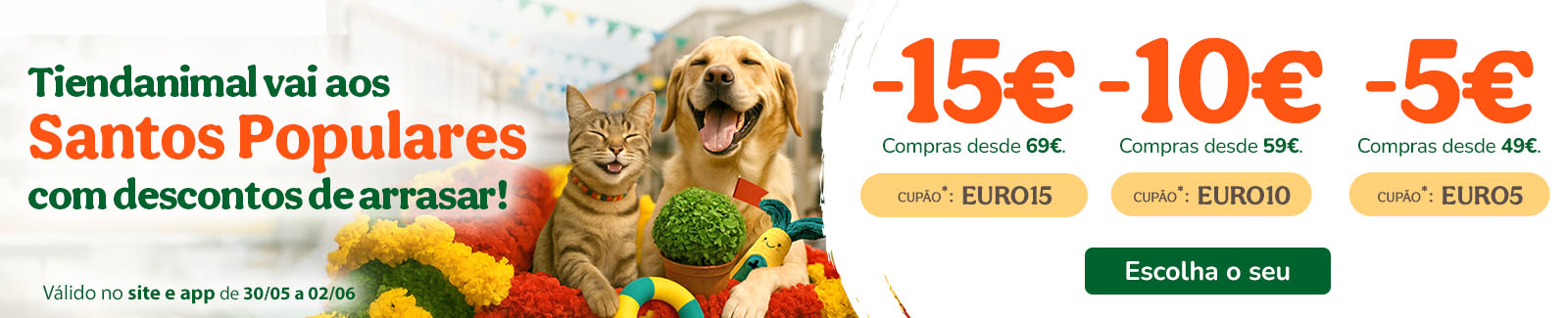 15€, 10€ ou 5€ de desconto em compras de alimentação, acessórios e higiene com os cupões: EURO15, EURO10, EURO5