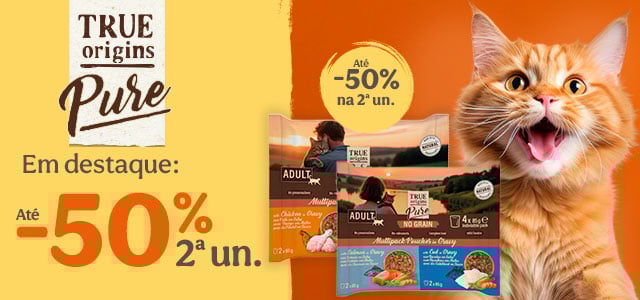 True Origins Pure: Até 50% desconto na 2ª unidade de ração para gato