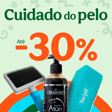 Até 30% cuidado do pelo