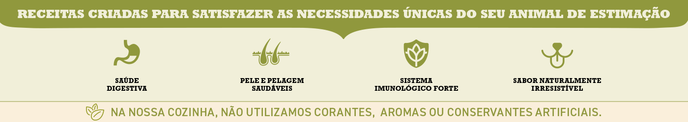 Receitas criadas para cobrir as necessidades únicas do seu animal.