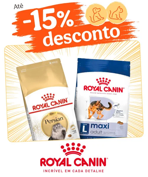 Royal Canin: 15% de desconto em ração para cão e 10% de desconto em ração para gato.