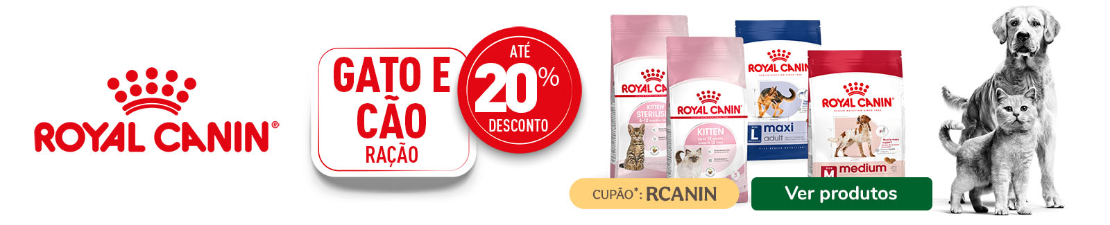 Royal Canin: Até 20% de desconto em ração para cão e gato.