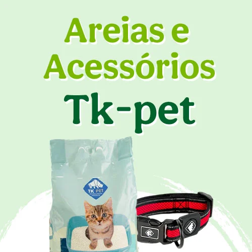 Areias e Acessórios TK PET