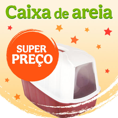 Caixas de areia para gatos com super preços.