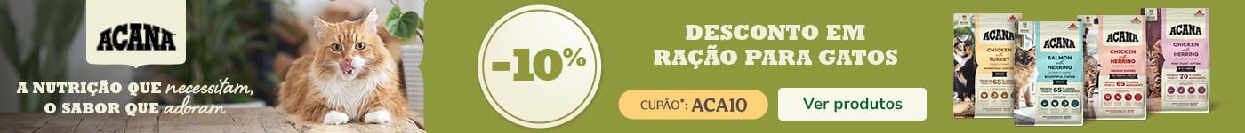 Acana: 10% de desconto em ração para gato.