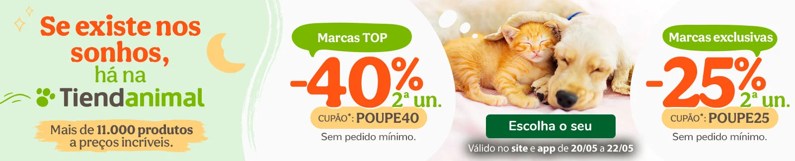 MÁXIMA POUPANÇA: -40% ou -25%  desconto na 2ª unidade com os cupões: POUPE40 ou POUPE25