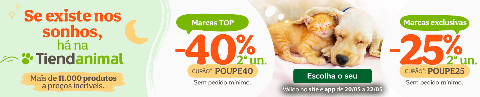 MÁXIMA POUPANÇA: -40% ou -25%  desconto na 2ª unidade com os cupões: POUPE40 ou POUPE25
