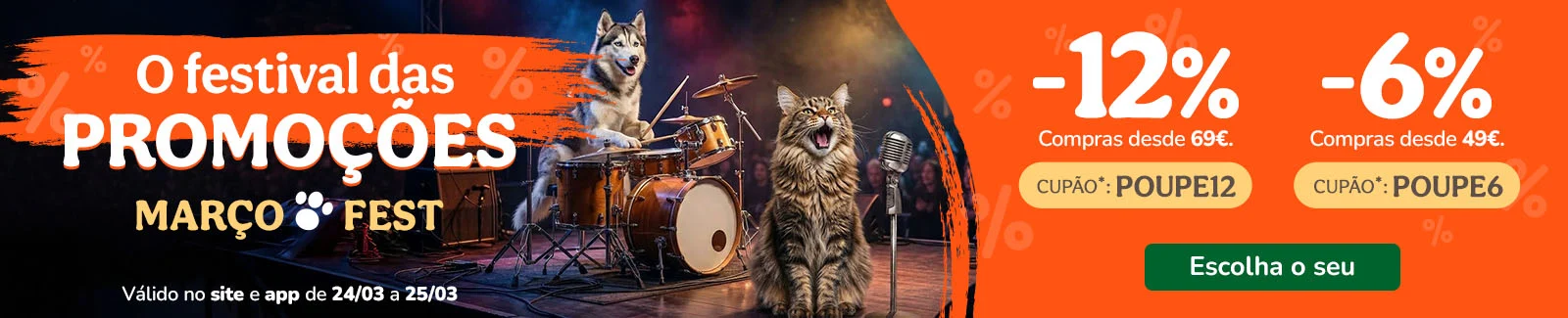 12% de desconto em compras desde 69&euro; com o cup&atilde;o POUPE12 ou 6% de desconto em compras desde 49&euro; com o cup&atilde;o POUPE6.